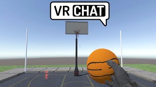 BASKETBALL IN VRCHAT