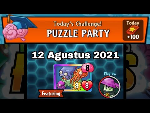 PUZZLE PARTY, 12 Agst 2021, PvZ Heroes