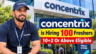 🔥 Concentrix Is Hiring 100 Freshers | 10+2 Or Above Eligible | Apply N