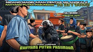 Download lagu Magelaran pentas milangkala RAHYANG PUTRA PASUNDAN yg ke 1 th 📍CIGANITRI 🔥 BALADNA MANG IPIN mp3