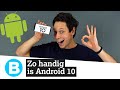 TIPS: 10 handige functies in Android 10!