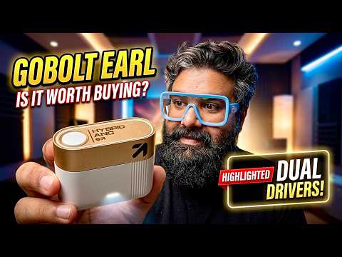 Thumbnail for Goboult Earl TWS Unboxing & Review | The Best Earbuds Under ₹2500?