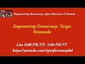 Empowering Democracy: Target Venezuela