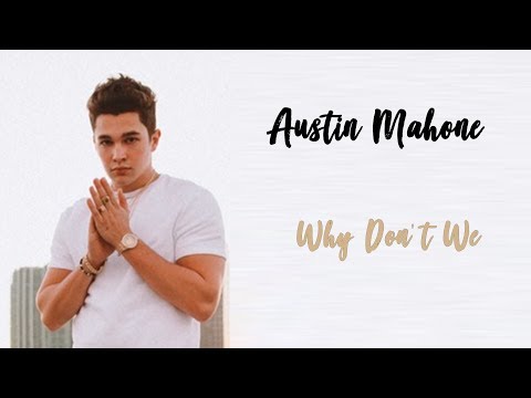 download lagu mp3 mp4 Austin Mahone Why Don T We Traduo, download lagu Austin Mahone Why Don T We Traduo gratis, unduh video klip Austin Mahone Why Don T We Traduo