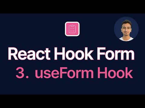 React Hook Form Tutorial - 3 - useForm Hook