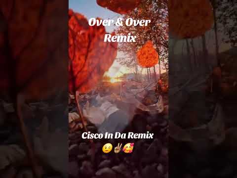 OVER AND OVER REMIX CISCO (COVER OF SHALAMAR)