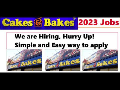 Cakes and Bakes Jobs 2023 | latest jobs in Pakistan 2023 today | new jobs today | apply online