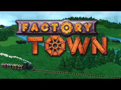 Let's Build  A town - Factory Town 1#