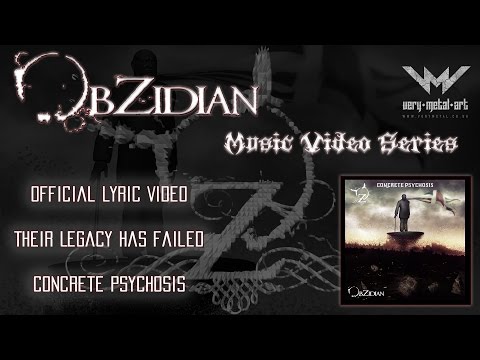 Obzidian | Their Legacy Has Failed (Lyric Video)