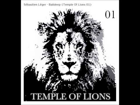 Sébastien Léger - Balideep (Temple Of Lions 01)