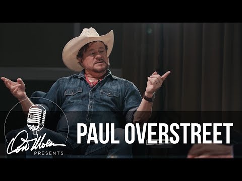 Paul Overstreet's Advice to Songwriters