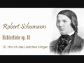 Schumann - Dichterliebe op.48 - no.10.wmv 