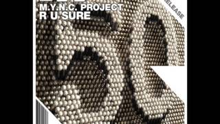 M.Y.N.C. Project - R U Sure (Ran Shani Remix)