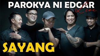 SAYANG - Parokya ni Edgar (Official Live Concert Video) 4K - Ultra HD