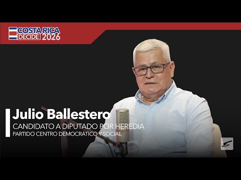 Julio Ballestero, candidato a diputado por Heredia | Partido Centro Democrático y Social