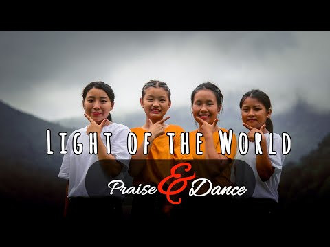Light of the world (Dance cover ) -  Praise & Dance group