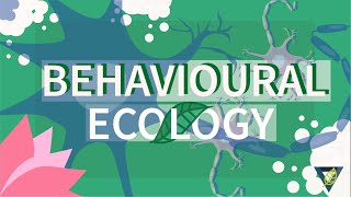 ًWhat is Behavioural Ecology?