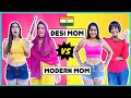 Desi Mom VS. Modern Mom (माँ)  | Anisha Dixit