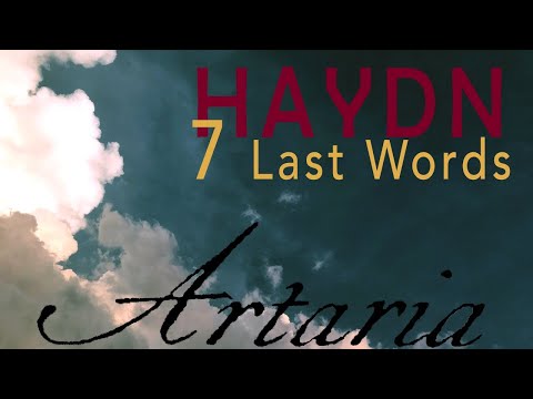 ARTARIA Performance of HAYDN 7 Last Words - April 2, 2021