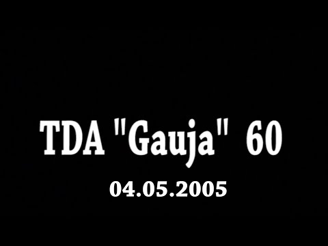 TDA Gauja 60  Valmieras Kultūras centrā