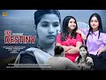 08-DESTINY || Assamese Short Film || Madhusmita Sharma || POV