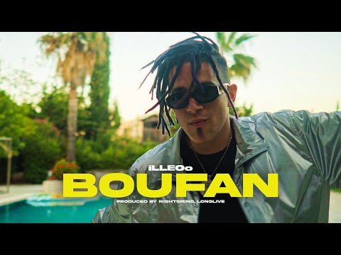 iLLEOo - BOUFAN (Official Music Video) (prod. by Night grind x Longlive)