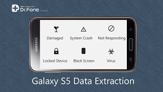 Extract Files from Samsung Galaxy S5 with Broken Screen