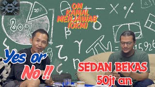 Download lagu (OKM) OM KAMAL MENJAWAB - Mobil Sedan Bekas paling di REKOMENDASIKAN budget 50 JUTA mp3 Download lagu (OKM) OM KAMAL MENJAWAB - Mobil Sedan Bekas paling di REKOMENDASIKAN budget 50 JUTA mp3