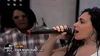 ICE MC - DARK NIGHT RIDER (1995) (My Dance 90&#39;s)