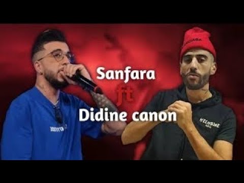 Sanfara ft Didine canon 16 (Officiel 2021)