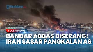 Balas Dendam Iran! Pangkalan AS Dihantam Rudal IRGC seusai Trump Serang Bandar Abbas di Iran Selatan