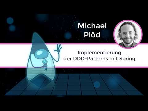 Implementierung der DDD-Patterns mit Spring (Michael Plöd)