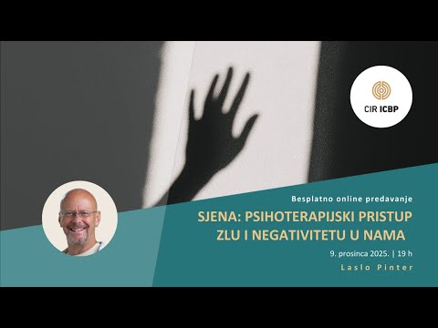 Online predav. - 09.12.25 - Sjena: Psihoterapijski pristup zlu i negativitetu u nama - Laslo Pinter