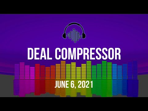 Music Software News + Sales for June 6, 2021 - Deal Compressor Show