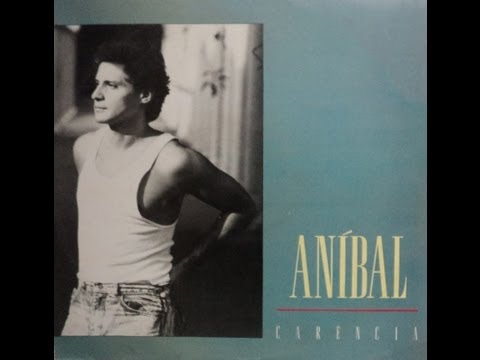 Aníbal - Carência (1989)