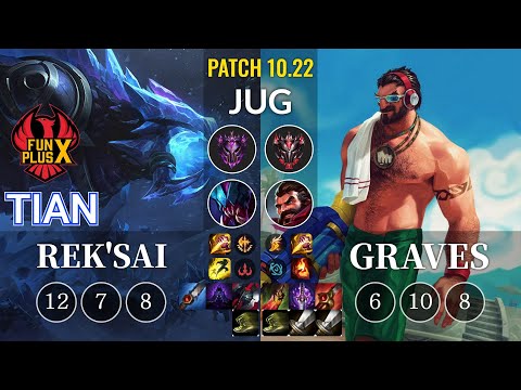 FPX Tian Rek'Sai vs Graves Jungle - KR Patch 10.22