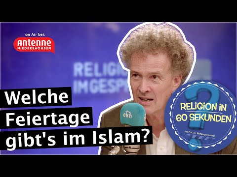 Welche Feiertage gibt's im Islam? - Religion in 60 Sekunden