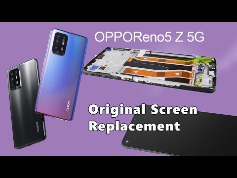 Oppo Reno 5Z CPH2211 Original Screen Replacement Tutorial / Wymiana wyświetlacza
