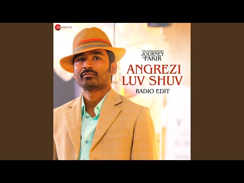 Angrezi Luv Shuv - Radio Edit