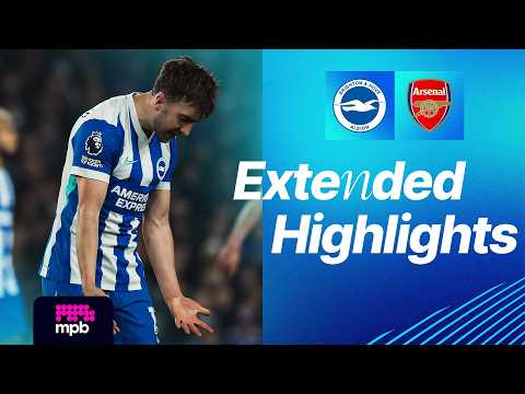 EXTENDED HIGHLIGHTS | Brighton v Arsenal | Premier League