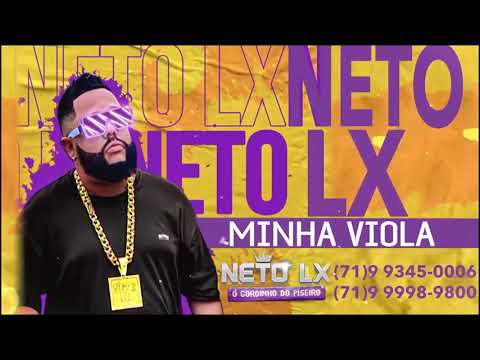 NETO LX - MINHA VIOLA