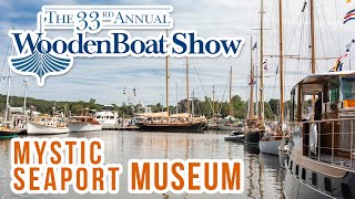 The 33rd Wooden Boat Show at Mystic Seaport Museum - 2025 (USA)