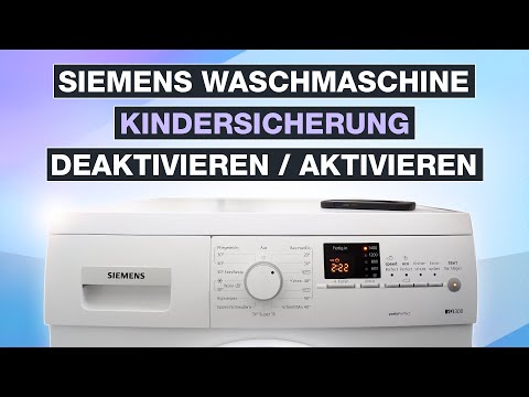 Siemens Waschmaschine Kindersicherung ausschalten oder aktivieren - iQ300 und mehr - Testventure
