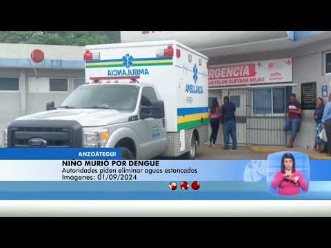 Niño murió por dengue en Anzoátegui – El Noticiero emisión meridiana 02/09/24