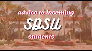 Tips for SDSU Class of 2024!