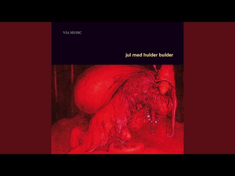 download lagu mp3 mp4 Hulder Til Bulder, download lagu Hulder Til Bulder gratis, unduh video klip Hulder Til Bulder