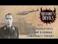 EP5 - Hitler's Best Friend? How Rudolf Hess Became a Human Conspiracy Theory