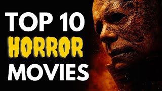 Top 10 HORROR Movies of 2021 (SO FAR) | Has Halloween Kills made it in the list?