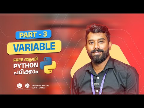 Part 3 Variables In Python Python Programming Malayalam Free Tutorial Luminar Technolab