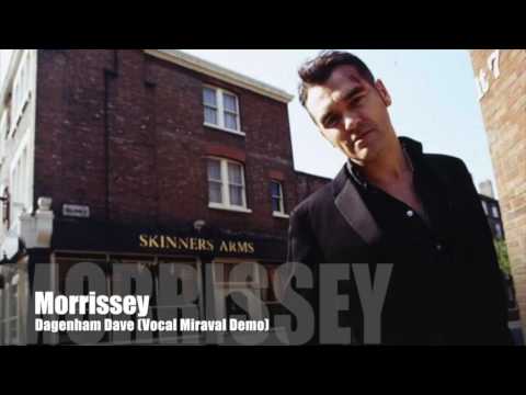 💎 Morrissey - Dagenham Dave (Vocal Miraval Demo)